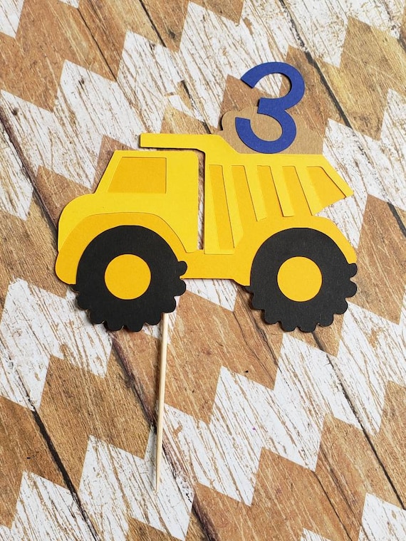 Dump Truck Birthday Cake Topper Dump Truck Party Dump Etsy