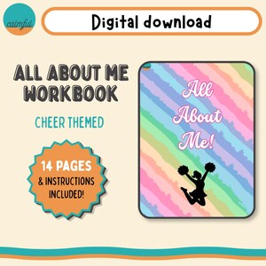 May include: A digital download graphic with the text "All About Me Workbook Cheer Themed" and "14 Pages & Instructions Included!". The workbook cover features a rainbow background and a cheerleader silhouette.