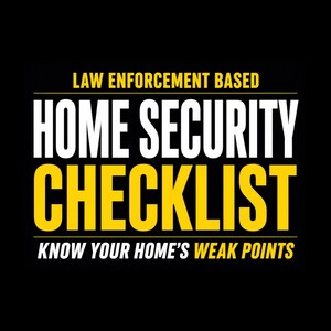 Home Security Checklist PDF | DIY Audit | Law Enforcement-Based Safety Guide
