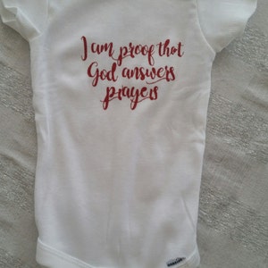 Proof that God answers prayers onesie