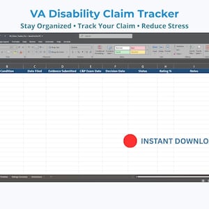 Puede incluir: Captura de pantalla de una hoja de cálculo titulada "VA Disability Claim Tracker". La hoja de cálculo tiene columnas para ID de reclamación, Condición, Fecha de presentación y más. El texto en la parte superior dice "Manténgase organizado • Rastree su reclamo • Reduzca el estrés". Un círculo rojo con "¡DESCARGA INSTANTÁNEA!" es visible.