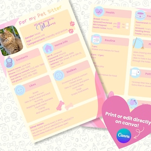 Puede incluir: Formulario para cuidador de mascotas en rosa y amarillo, con foto de gato e información sobre la salud, rutina y preferencias de la mascota. El formulario incluye secciones para información de contacto y detalles del hogar. El texto incluye "For my Pet Sitter".