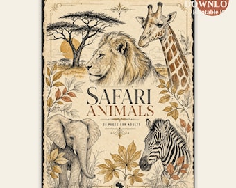 Safari Animals Coloring Book — 30 Relaxing African Wildlife Pages for Adults — Printable PDF Download