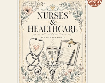 Nurse Healthcare Worker Coloring Book Printable | 30 Healthcare Pages for Adults | Coloring Pages PDF, Instant Download