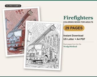 May include: A digital coloring book for adults titled Firefighters, featuring 29 pages of line art illustrations. The cover displays a fire engine with an extended ladder at a fire scene, available as an instant download in US Letter and A4 PDF formats.