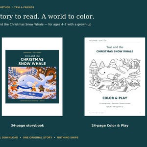 Actual covers of Tavi and the Christmas Snow Whale: 34-page full-color storybook and 24-page Color & Play companion for ages 4–7 with a grown-up. Digital download; one original story; no physical item.