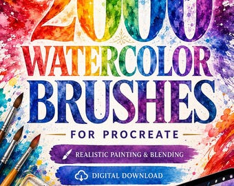 2000 Watercolor Brushes for Procreate, Realistic Painting & Blending (Digital Download)