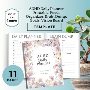 Op de afbeelding: ADHD dagelijkse planner sjabloon met bloemenontwerp. De planner bevat secties voor dagelijkse planning, brain dumping en doelen stellen. De omslag toont de tekst "ADHD Daily Planner" omringd door een bloemenkrans. De planner heeft 11 pagina's.