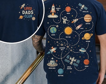 Tired Dads Club Space Adventure Shirt, Solar System Back Print Tee, Funny Space Dad Gift, Astronaut Planet Shirt, Father’s Day Tee