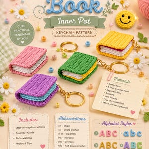 Puede incluir: Una guía de patrón de ganchillo titulada Crochet Book Inner Pot Keychain Pattern. Incluye instrucciones, abreviaturas y listas de materiales para crear llaveros de libros en miniatura en rosa, verde y amarillo con anillas doradas.