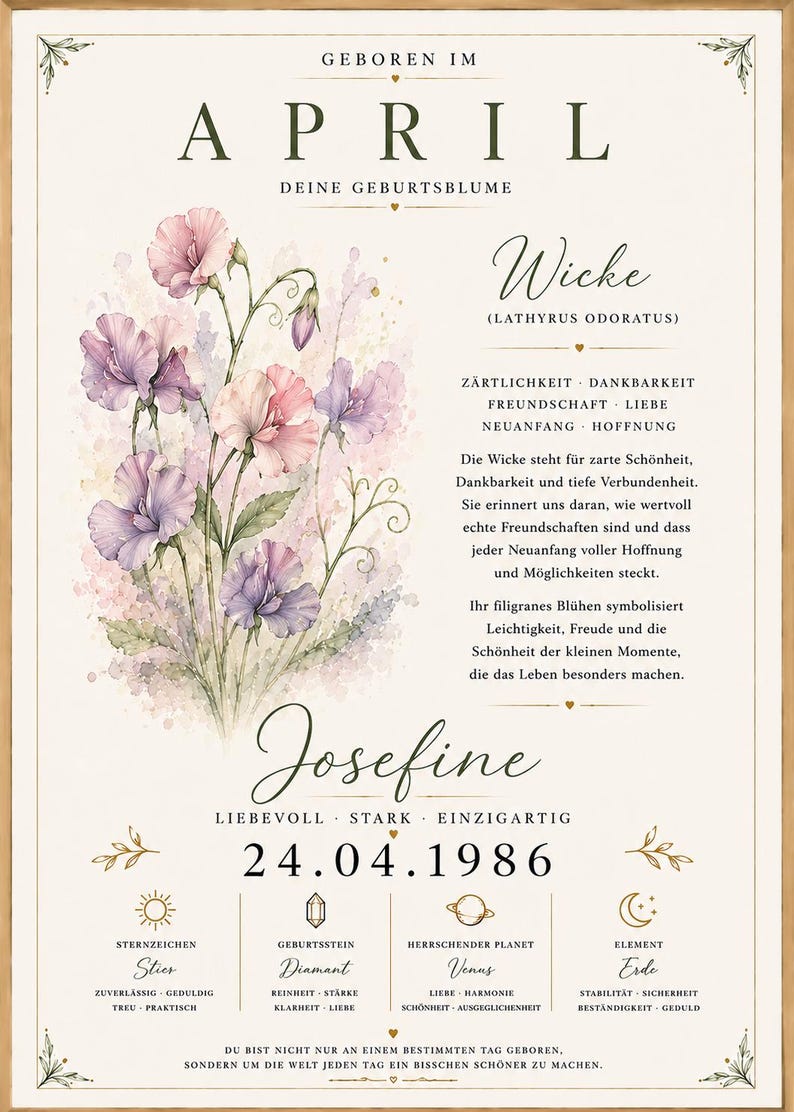 May include: A framed print featuring a watercolour illustration of purple and pink sweet pea flowers. The text includes the month April, the name Josefine, the date 24.04.1986, and astrological details including Taurus, diamond, Venus, and earth.