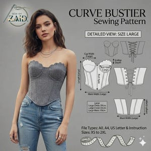 May include: A gray Curve Bustier sewing pattern with a detailed view of size large. The image includes a woman wearing the bustier, along with diagrams and measurements. The pattern includes sizes XS to 2XL and file types A0, A4, and US Letter.