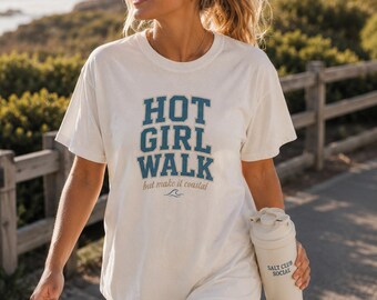 Camiseta Hot Girl Walk, Camiseta para Caminhada na Costa, Camiseta Fitness Divertida, Camiseta de Caminhada Feminina, Camiseta de Academia Feminina, Camiseta de Treino Divertida, Presente para Ela