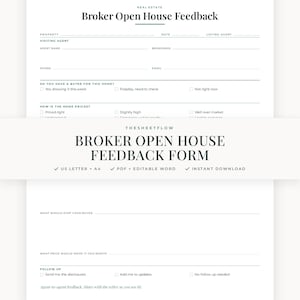 May include: A white real estate broker open house feedback form with black text. The document includes fields for property, date, listing agent, and contact information, along with checkboxes for buyer interest, pricing, and follow-up options.