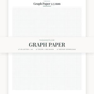 May include: A sheet of fine grid graph paper with 2.5 mm squares. The page features the text "FINE GRID Graph Paper 2.5 mm" at the top and a central banner reading "THESHEETFLOW GRAPH PAPER" with checkmarks for US Letter, A4, and ink saver.