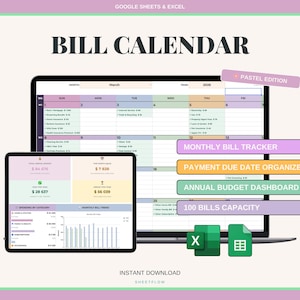 May include: A digital bill calendar displayed on a tablet and laptop. The screen shows a pastel-colored spreadsheet with the text "BILL CALENDAR" at the top. Additional text includes "MONTHLY BILL TRACKER" and "ANNUAL BUDGET DASHBOARD."