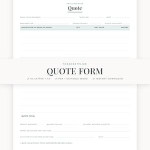 May include: A white small business quote form template with dark green text. The document includes fields for business information, quote number, date, client details, and a table for description of work, quantity, unit price, and amount. It also features a quote total section, deposit, balance due, payment methods, terms, and signature lines.