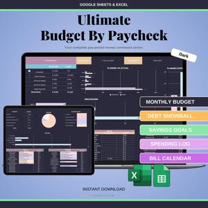 May include: A digital financial planning tool displayed on a tablet and laptop. The screen shows a budget layout with charts and data. The title "Ultimate Budget By Paycheck" is at the top, with options for monthly budget, debt snowball, savings goals, spending log, and bill calendar.