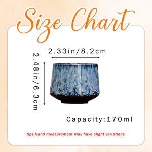 K&ouml;nnte beinhalten: Eine Keramiktasse mit blau-wei&szlig;er Glasur, 6,3 cm hoch und 8,2 cm breit. Die Tasse hat ein Fassungsverm&ouml;gen von 170 ml. Das Bild enth&auml;lt den Text "Size Chart".