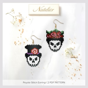May include: Two beaded earrings featuring skull designs with gold-tone hooks. One skull wears a black top hat with a pink rose, and the other skull is topped with a green and red floral crown. The text Nateliér and Peyote Stitch Earring / 2 PDF PATTERN appear.