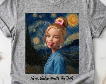 Camiseta linda pero psicópata / Muñeca Van Gogh / Muñeca American Girl / Protege a las muñecas / Camisetas sin censura / Camisetas para despedida de soltera / Bella Canvas 3001