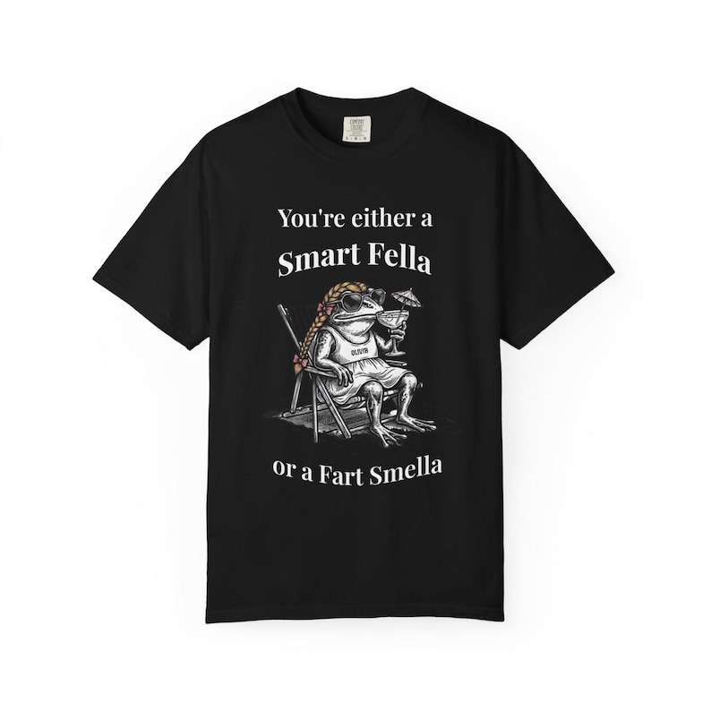 Smart fella shirt | Frog shirt | Personalized gift | summer png | Comfort colors | dark humor shirt | frog moon shirt | Cute frog Shirts image 6
