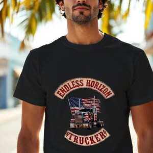 May include: A black short-sleeved t-shirt featuring a graphic of a semi-truck with an American flag design. Above the truck, the text reads ENDLESS HORIZON in a curved banner, and below the truck, the text reads TRUCKER in a matching curved banner.