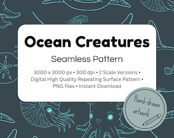 Könnte beinhalten: Ein digitales nahtloses Muster mit hellblauen Strichzeichnungen verschiedener Meeresbewohner, darunter ein Walhai, ein Tintenfisch und ein Nautilus auf dunkelgrauem Grund. Der Text lautet Ocean Creatures Seamless Pattern, 3000 x 3000 px, 300 dpi, 2 Scale Versions, Digital High Quality Repeating Surface Pattern, PNG files, Instant Download und Hand-drawn artwork.