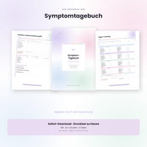 May include: A digital symptom journal titled "Symptomtagebuch" in German, featuring pages for weekly summaries and daily tracking. The design uses a soft, pastel colour scheme. The text includes "Begleiter durch die Eindosierung" and "Sofort-Download • Druckbar zu Hause".