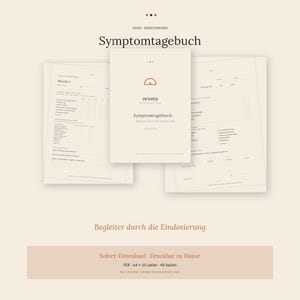Könnte beinhalten: Ein beigefarbenes Journal mit dem Titel "Symptomtagebuch" und dem Wort "orunta" in minimalistischem Design. Zwei offene Seiten mit detailliertem Text sind sichtbar. Der Text "Sofort-Download - Druckbar zu Hause" ist unten im Bild enthalten.