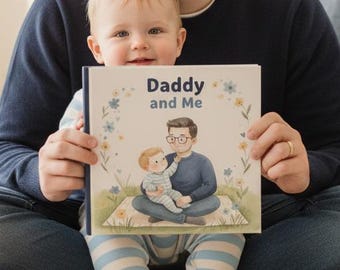 Personalized Daddy and Me Storybook, Quiet Custom Father Son Book, First Fathers Day Gift from Baby Boy, New Dad Hardcover Keepsake