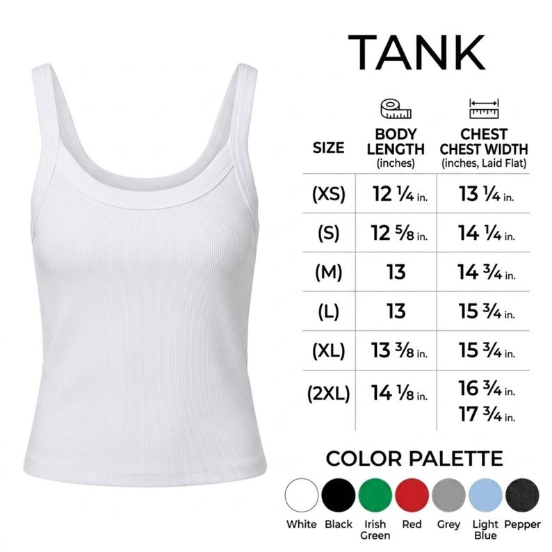 Op de afbeelding: Een wit geribbelde tanktop naast een maattabel met de titel TANK, met de lichaamslengte en borstbreedte in inches voor de maten XS tot 2XL. Onder de tabel staat een kleurenpalet met cirkels in wit, zwart, Iers groen, rood, grijs, lichtblauw en peper.