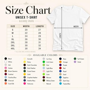 May include: White unisex t-shirt with a size chart and color options. The size chart lists measurements in inches for sizes S to 4XL. Available colors include black, white, navy, and many more.