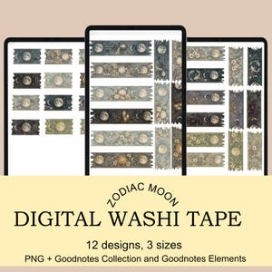 Könnte beinhalten: Digitale Washi-Tape-Designs mit Tierkreiszeichen-Mond-Illustrationen. Das Bild zeigt verschiedene Designs mit Monden, Sternen und floralen Elementen. Der Text auf dem Bild lautet "Zodiac Moon Digital Washi Tape" mit 12 Designs und 3 Größen.