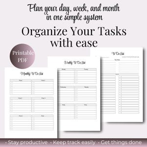 May include: A printable PDF planner with monthly, weekly, and daily to-do list layouts. The design includes the text "Plan your day, week, and month in one simple system" and "Organize Your Tasks with ease."
