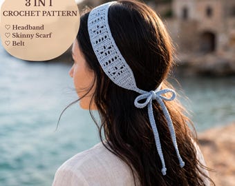 3-in-1 Crochet Headband Pattern, Skinny Scarf & Belt PDF, Beginner Crochet Pattern, Easy Lace Headband Tutorial, US Terms
