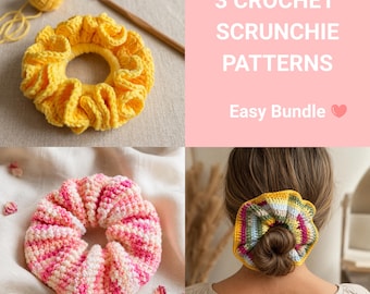 Crochet Scrunchie Pattern Bundle: 3 Easy Designs, Beginner PDF Download
