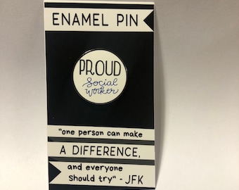 Proud Social Worker 1” Enamel Pin