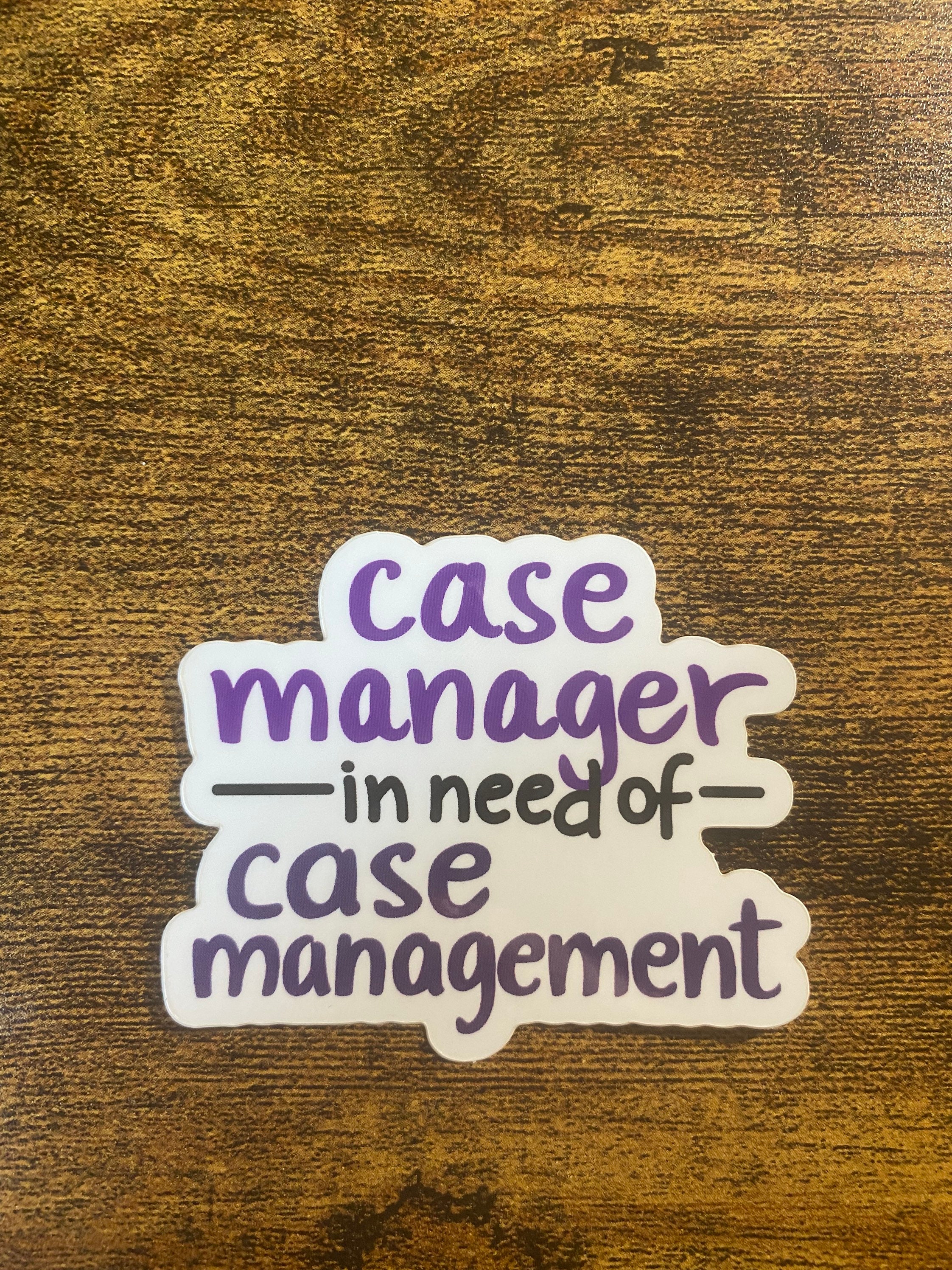 Funny Case Manager Vinyl Sticker - Etsy