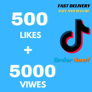 Op de afbeelding: Een blauwe afbeelding met de tekst "500 Likes + 5000 Views" in het wit. Rechts staat een zwart, rood en wit TikTok-logo. De woorden "Fast Delivery Safe and Secure" staan bovenaan en "Order Now!" onderaan.