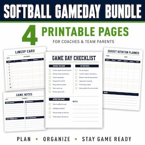 May include: A softball gameday bundle with four printable pages for coaches and team parents. Includes a lineup card, game day checklist, dugout rotation planner, and game notes. The text reads "Plan, Organise, Stay Game Ready."