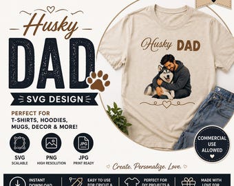 Husky Dad SVG, Design per maglietta papà cane, Amante dei cani PNG JPG, Regalo per amante degli animali, File di taglio Cricut, Maglietta Husky per la festa del papà
