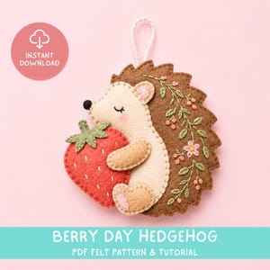 Felt Hedgehog Sewing Pattern, Strawberry Ornament PDF, Woodland Animal Embroidery Craft Tutorial Digital Download