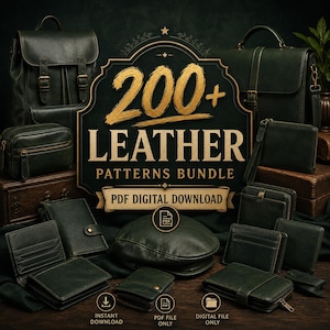 Può includere: Una collezione di articoli in pelle verde scuro, tra cui uno zaino, una ventiquattrore, portafogli e un cappello, disposti attorno a un cartello centrale. Il cartello recita "200+ LEATHER PATTERNS BUNDLE PDF DIGITAL DOWNLOAD".