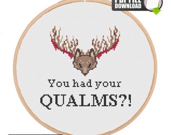 Widow Bay Kreuzstichmuster | "Du hattest Deine QUALMS?!" Patricia Zitat (PDF Download)