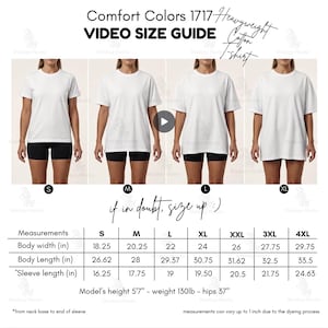 May include: A Comfort Colors 1717 Heavyweight Cotton T-shirt size guide featuring four white t-shirts in sizes S, M, L, and XL. A table provides body width, body length, and sleeve length measurements in inches for sizes S through 4XL.