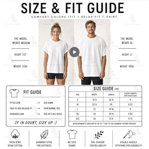 以下が含まれることがあります： Comfort Colors 1717リラックスフィットTシャツのサイズ・フィットガイド。2人のモデル、インチ単位のサイズ表、100%リングスパンコットン、製品染め、サイドシームなし、ダブルニードルステッチを示すアイコンが記載されています。