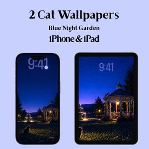 以下が含まれることがあります： iPhoneとiPad用の2つのデジタル壁紙。ブルーナイトガーデンのシーンは、ガゼボ、噴水、暗い青い空の下の猫のシルエットを表示します。画面には9:41と表示されています。