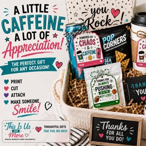 May include: A gift basket containing a coffee cup, canned drinks, snacks, and gift tags. The tags feature phrases such as "Fueled by Caffeine" and "Running on Caffeine." The basket is filled with paper and a small chalkboard sign.