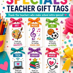 May include: Colorful teacher gift tags with various themes like art, music, and P.E. Each tag features a related graphic and a thank you message. The tags are designed for teacher appreciation and are available as an instant download.